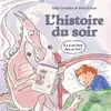 Pastel-Ecole Des Loisirs L'histoire du soir