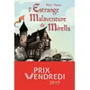 Ecole Des Loisirs L'estrange malaventure de mirella