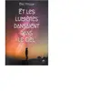 Ecole Des Loisirs Et les lumières dansaient dans le ciel