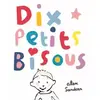 Ecole Des Loisirs Dix petits bisous