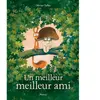 Pastel-Ecole Des Loisirs Un meilleur meilleur ami