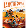 L'Ecole des Loisirs La Nature Sauvage