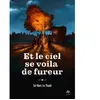 Cycle De La Poudre - Tome 1 - Et Le Ciel Se Voila De Fureur