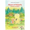Ecole Des Loisirs Pécan et Noisette broché