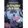 Le Brouillard de la peur
