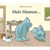 Mais Maman... Michel Van Zeveren (Auteur)