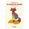 Ecole Des Loisirs Le secret du renard