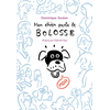 Ecole Des Loisirs Mon chien parle le boloss