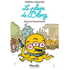 Ecole Des Loisirs Le plein de Blorg