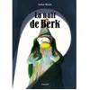 Pastel-Ecole Des Loisirs La nuit de Berk Julien Beziat (Auteur)
