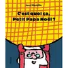 Pastel-Ecole Des Loisirs C'est quoi ça, Petit Papa Noël ?