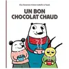 Pastel-Ecole Des Loisirs Un bon chocolat chaud