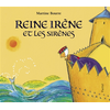 Pastel-Ecole Des Loisirs Reine irene et les sirenes