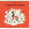 Ecole Des Loisirs L'apprenti sorcier