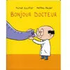 Ecole Des Loisirs Bonjour Docteur