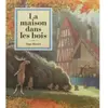 Pastel-Ecole Des Loisirs La maison dans les bois Inga Moore