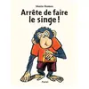 TASCHEN Arrête De Faire Le Singe !