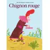 Pastel-Ecole Des Loisirs Chignon Rouge