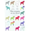 Ecole Des Loisirs Mon Royaume Est Un Cheval