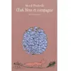 Ecole Des Loisirs Oeufs bleus et compagnie Alice de Poncheville