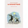 TASCHEN Le tamanoir hanté Alice de Poncheville
