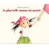 TASCHEN La plus belle maman du monde Marianne Barcilon