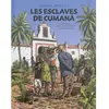 Ecole Des Loisirs Les Esclaves De Cumana - Aimé Bonpland Et Alexander Von Humboldt En Amérique Du Sud