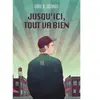 Ecole Des Loisirs Jusqu'ici, tout va bien