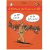 Ecole Des Loisirs L'histoire De France En Bd Tome 6 - Le 19e Et Le 20e Siècle !