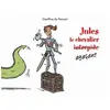 Ecole Des Loisirs Georges Le Dragon - Jules Le Chevalier Agaçant