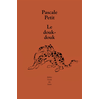 Ecole Des Loisirs Le Douk-Douk