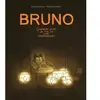 TASCHEN Bruno - Quelques Jours De Ma Vie Très Intéressante