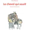 Ecole Des Loisirs Cheval qui sourit (Le)