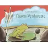 Ecole Des Loisirs Pauvre verdurette