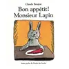 Ecole Des Loisirs Bon appétit ! Monsieur Lapin