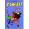 Plouf ! Philippe Corentin (Auteur)