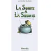 Ecole Des Loisirs La soupe a la souris