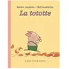 L'Ecole des Loisirs La tototte