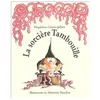 Ecole Des Loisirs La sorcière Tambouille Magdalena Guirao-Jullien, Marianne Barcilon