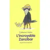 Ecole Des Loisirs L'incroyable Zanzibar