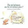 Ecole Des Loisirs Tu m aimes ou tu m aimes pas