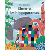 EDL Elmer et les hippopotames