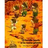 EDL La famille souris et la racine géante - Kazuo Iwamura - Livre .