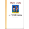 EDL La Vérité Toute Nue