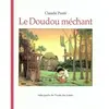 Ecole Des Loisirs Le doudou mechant