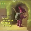 Nuit ou la vie de Samsa a changé (La)