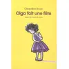 Ecole Des Loisirs Olga fait une fête