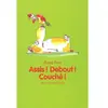 Ecole Des Loisirs Assis debout couché