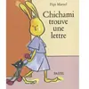 Pastel-Ecole Des Loisirs Chichami trouve une lettre