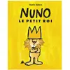 Ecole Des Loisirs NUNO le petit roi